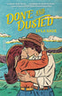 DONE AND DUSTED: A REBEL BLUE RANCH NOVEL - SAGE. LYLA